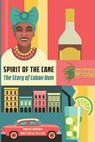Spirit of the Cane - Jared M Brown ; Anistatia R Miller - 9781907434488