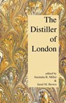 The Distiller of London - Anistatia R Miller ; Jared M Brown - 9781907434518