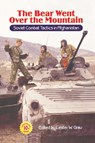 The Bear Went Over the Mountain - Lester W. Grau - 9781907521027