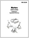 Mortars - U.S. Army - 9781907521317