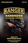 Ranger Handbook - U.S. Army Infantry School ; U.S. Department of the Army - 9781907521805