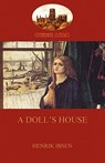 A Doll's House - Henrik Ibsen - 9781907523564