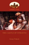 The Castle of Otranto - Horace Walpole - 9781907523809