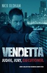 Vendetta - Nick Oldham - 9781907565656