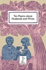 Ten Poems about Husbands and Wives - Di Slaney - 9781907598814