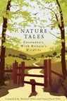 Nature Tales - Michael Allen ; Sonya Patel Ellis ; Sir David Attenborough - 9781907642210