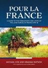 Pour la France - Michael Cox ; Graham Watson - 9781907677144