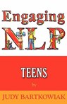 NLP For Teens - Judy Bartkowiak - 9781907685903