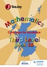 TeeJay Mathematics CfE Third Level Book 3B - James Cairns ; James Geddes ; Thomas Strang - 9781907789472