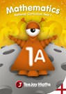 TeeJay Mathematics National Curriculum Year 1 (1A) Second Edition - James Cairns ; James Geddes ; Thomas Strang - 9781907789526