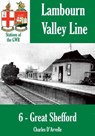 Great Shefford - Stations of the Great Western Railway GWR - Charles Darvelle - 9781907791864