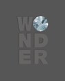 Wonder - Nicholas R. Bell - 9781907804830