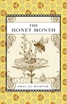 The Honey Month - Amal El-Mohtar - 9781907881008