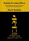 Sepher Yetzirah Magic - David Rankine - 9781907881572