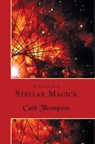 A Handbook of Stellar Magick - Cath Thompson - 9781907881718