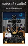 Guede et Mo - Ya Sezi Bo Oungan - 9781907881893