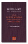 The Foreigner - Richard Sennett - 9781907903083