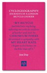 Cyclogeography: Journeys of a London Bicycle Courier - Jon Day - 9781907903991