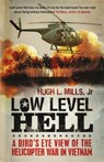 Low Level Hell - Hugh Mills ; Robert Anderson - 9781908059031