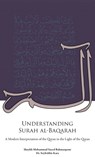 Understanding Surah al-Baqarah - Shaykh Mohammad Saeed Bahmanpour - 9781908110763
