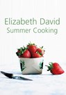 Summer Cooking - Elizabeth David - 9781908117045