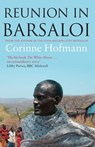 Reunion in Barsaloi - Corinne Hofmann - 9781908129208