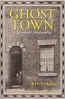Ghost Town - Jeff Young - 9781908213921