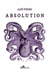 Absolution - Ales Steger - 9781908236302