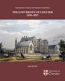 Bright Star in the Present Prospect: The University of Chester 1839-2015 -  - 9781908258267