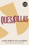 Quesadillas - Juan Pablo Villalobos - 9781908276223