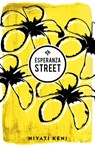 Esperanza Street - Niyati Keni - 9781908276483