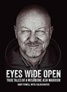 Eyes Wide Open - Andy Powell ; Colin Harper - 9781908279811