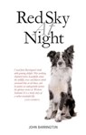 Red Sky at Night - John Barrington - 9781908373373