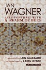 Self-Portrait with a Swarm of Bees - WAGNER,  Jan - 9781908376831