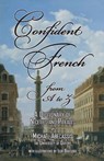 CONFIDENT FRENCH from A to Z - Michaël Abecassis - 9781908420183