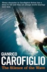 The Silence of the Wave - Gianrico Carofiglio - 9781908524232