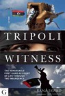 Tripoli Witness - Rana Jawad - 9781908531131