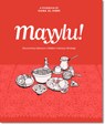 Mayylu! - Hana El-Hibri - 9781908531971