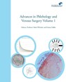 Advances in Phlebology and Venous Surgery - Volume 1 - Mark S. Whiteley ; Emma B. Dabbs - 9781908586032