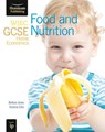 WJEC GCSE Home Economics - Food and Nutrition Student Book - JONES,  Bethan ; Ellis, Victoria - 9781908682130