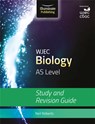 WJEC Biology for AS Level: Study and Revision Guide - Neil Roberts - 9781908682529