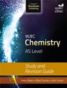 WJEC Chemistry for AS Level: Study and Revision Guide - Elfed Charles ; Kathryn Foster ; Peter Blake - 9781908682567