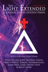 The Light Extended - John Michael Greer ; Samuel Scarborough ; Frater Yechidah - 9781908705235