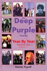 The Deep Purple Family Year By Year: - Martin Popoff - 9781908724878