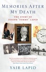 Memories After My Death - Yair Lapid - 9781908739445