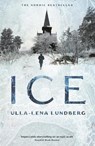 Ice - Ulla-Lena Lundberg - 9781908745477