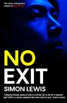 No Exit - Simon Lewis - 9781908745897