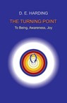 The Turning Point - Douglas Edison Harding - 9781908774613
