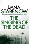 The Singing of the Dead - Dana Stabenow - 9781908800725