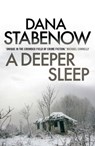 A Deeper Sleep - Dana Stabenow - 9781908800763